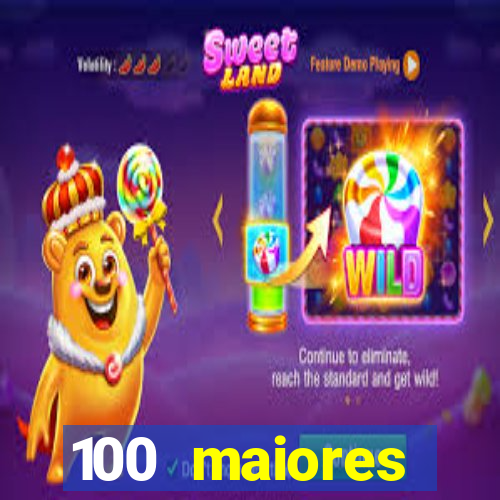100 maiores empresas da bahia